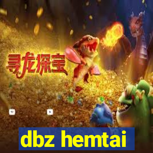 dbz hemtai